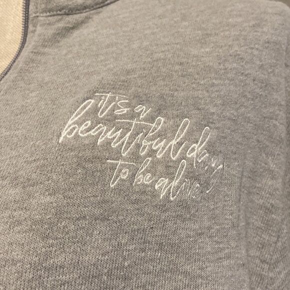 Whitney Simmons Quarter Zip It's A Beautiful Day To Be Alive Pullover Sz Small - Picture 3 of 7